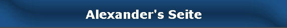 Alexander's Seite
